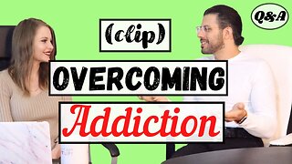 Thoughtful Advice for Addicts (Clip)