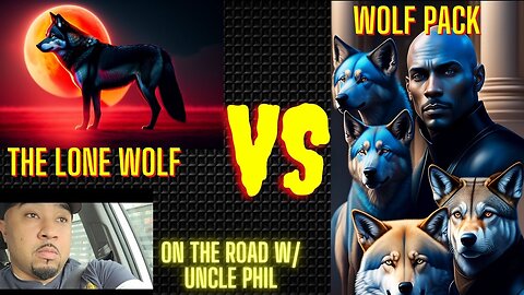 Why Do Men Choose The Lone Wolf Vs The Wolf Pack? Do you have room for anyone in your universe?
