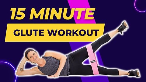 15 Minute Glute Workout