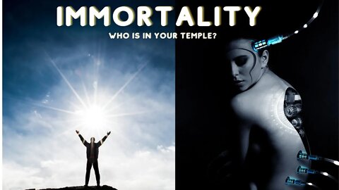 Immortality