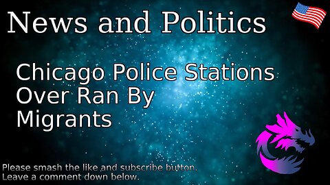 Chicago Police Stations Over Ran By Migrants
