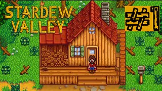 We Start a Farm | Stardew Valley #1