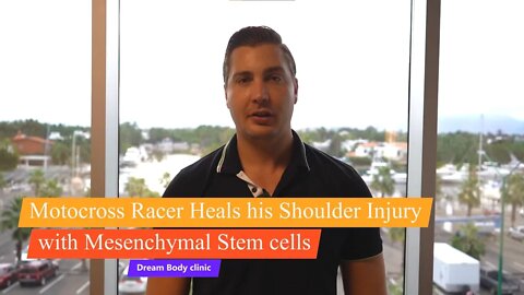 Motocross Racer Heals His Shoulder Injury with Stem Cells at Dream Body Clinic