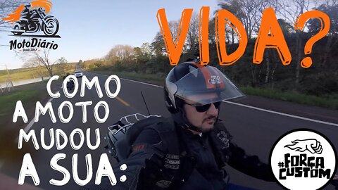 Como a MOTO mudou a SUA vida?