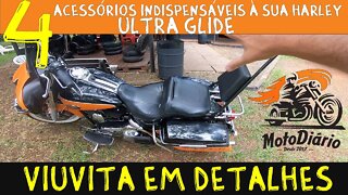 5 acessórios indispensáveis a sua Harley Davidson ULTRA GLIDE, VIUVITA em DETALHES. É TUDO SEU