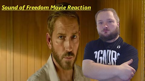 Sound of Freedom Movie Reaction