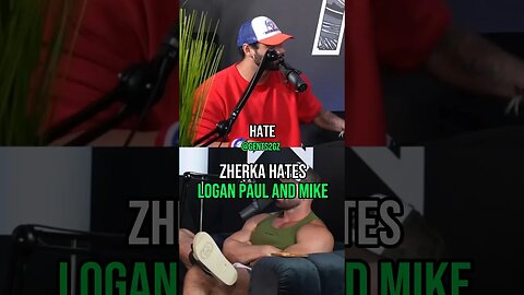 💥Zherka Hates LOGaN Paul & Mike 🤣@JonZherka @loganpaulvlogs #shorts