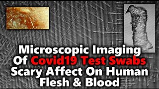 Covid Test Swabs Contain DARPA HYDROGEL & Lithium