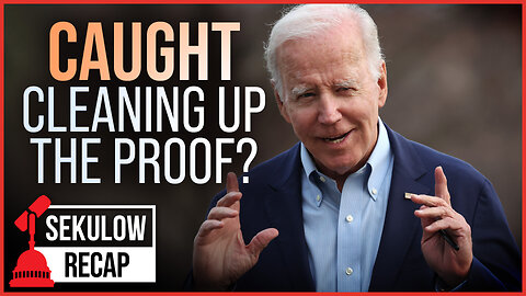 Biden CAUGHT Cleaning Up the Proof?
