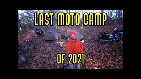 Final Moto Camp of 2021