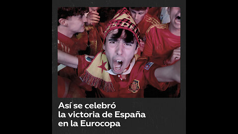 Así celebraron la victoria de España en la final contra Inglaterra