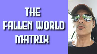 THE FALLEN WORLD MATRIX