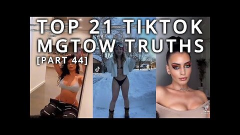 Top 21 TikTok MGTOW Truths — Why Men Stopped Dating [Part 44]