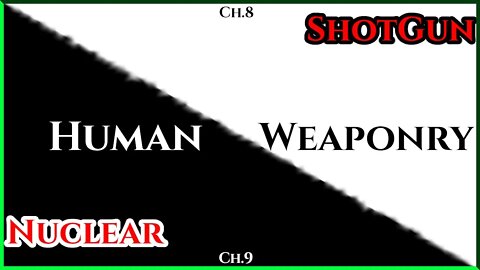 Human Weaponry : Shotgun (CH.8) & Nuclear (Ch.9) | Humans are Space Orcs | Hfy