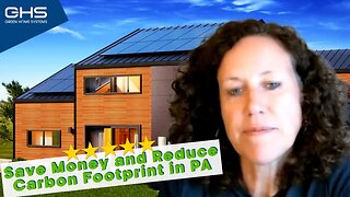 Green Home Systems Helps Family in PA Save Money and Reduce Carbon Footprint