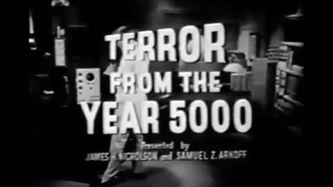 Terror From the Year 5000 (1958) trailer