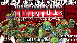 Cowabunga | Episode 1 | T.M.N.T. Mutants In Manhattan - The Late Show With sophmorejohn