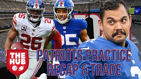 Giants and Patriots Joint Practice Recap | Ryan Santoso Traded to Panthers