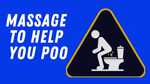 How To Create Constipation Relief With Self Massage | Massaging the bowels to help you poop