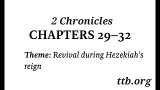 2 Chronicles Chapter 29-32 (Bible Study)