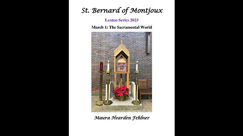 1. The Sacramental World (March 1, 2023)