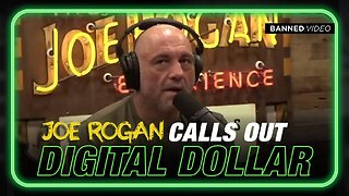 Joe Rogan Issues Emergency Message Against Central Bank Digital Currencies and ESGs