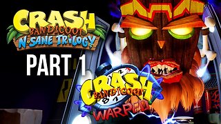 Crash Bandicoot Warped Playthrough Part 1