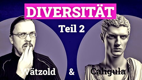 DIVERSITÄT | Wätzold & Caligula 14/2
