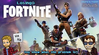 Losing@ Ep24: Oh no, it's Sterling / Fortnite