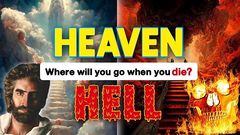 How To Know If You're Going To Heaven