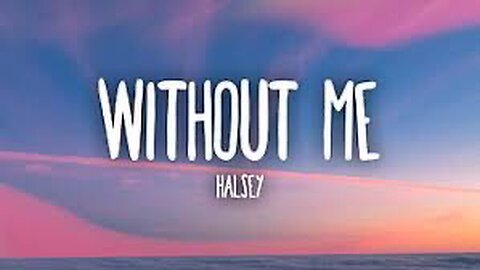 Halsey - Without Me (LYRICS)