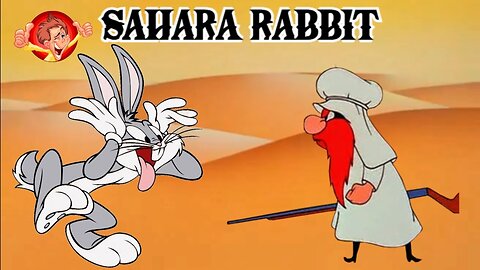 Bugs Bunny Classic - Sahara Hare (1955)