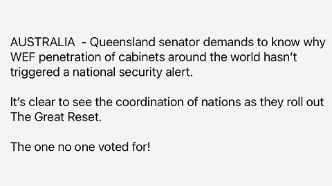 WHY HAS WEF PENETRATION OF WESTERN CABINETS NOT TRIGGERED A NATIONAL SECURITY ALERT | 24.11.2022