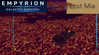 Lost Mia Part 46 | Empyrion Galactic Survival v1.10