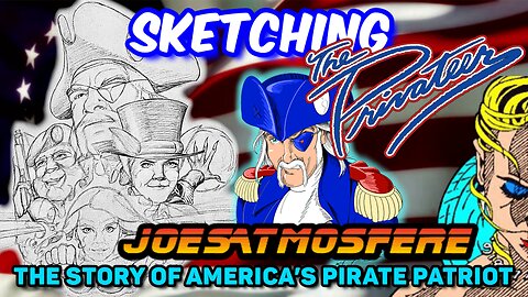 Sketching The Privateer: Amateur Comic Art Live, Episode 112!