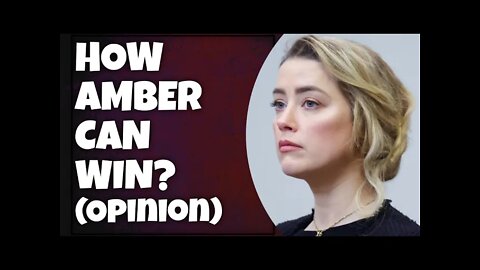 Lawyer Reacts | Can Amber Win? | Here is how.