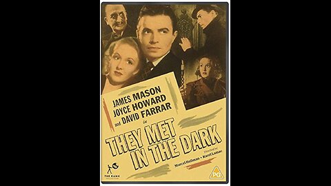 They Met in the Dark (1943) | Directed by Carl Lamac