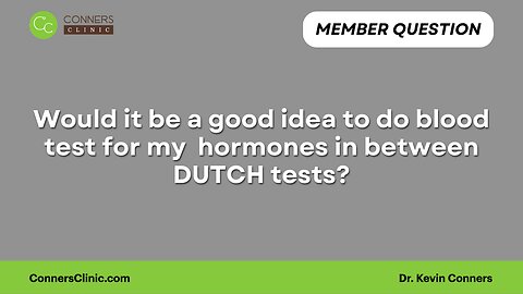 Would it be a good idea to do blood test for my hormones?