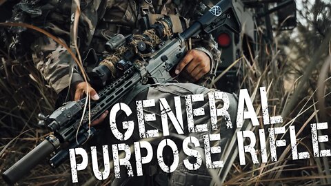 General Purpose Rifle "GPR" Hatchet Cast Episode 6