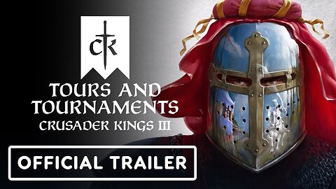 Crusader Kings 3: Tours and Tournaments - Official Announcement Trailer