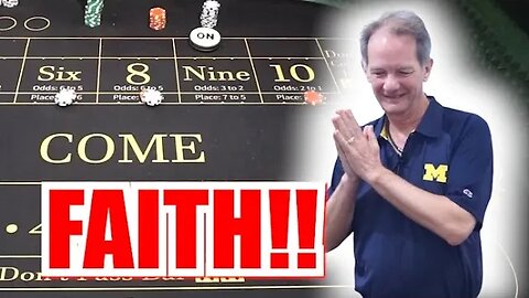 🔥FAITH AND TRUST🔥 30 Roll Craps Challenge - WIN BIG or BUST #319