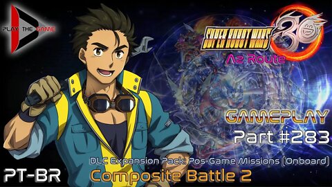 Super Robot Wars 30: #283 Expansion Pack Onboard Mission - Composite Battle 2 [Gameplay]