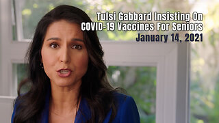 Tulsi Gabbard Insisting On COVID-19 Vaccines For Seniors (January 14, 2021)