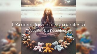 L'amore universale si manifesta