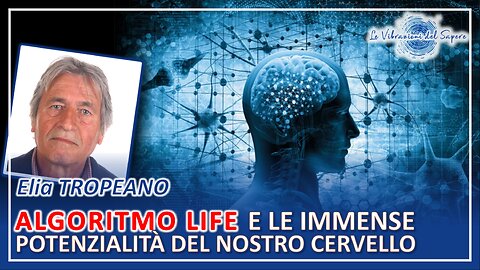 Algoritmo Life e le immense potenzialità del nostro cervello - Elia Tropeano