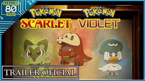 POKEMON SCARLET AND POKEMON VIOLET - Trailer de Anúncio (Legendado)