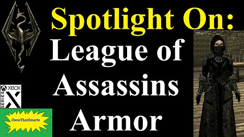 Skyrim - Spotlight On: League of Assassins Armor