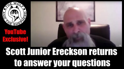 Scott Junior Ereckson returns to answer your questions