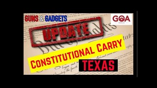 URGENT: Texas Constitutional Carry Needs Your Help Now!