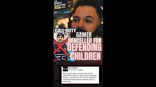Gamer CANCELLED for defending Children